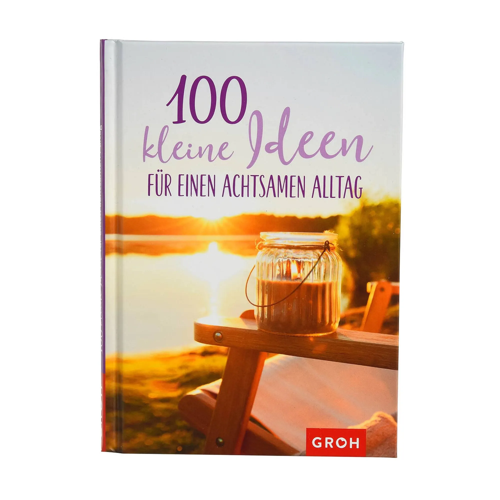 Outlet Livre 100 Petites Idées Pour Un Quotidien Attentif Hobbies & Lifestyle